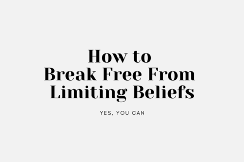 Breaking Free: Overcoming Limiting Beliefs